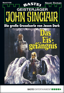 John Sinclair - Folge 0108
 - Jason Dark - eBook