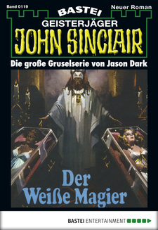 John Sinclair - Folge 0119
 - Jason Dark - eBook