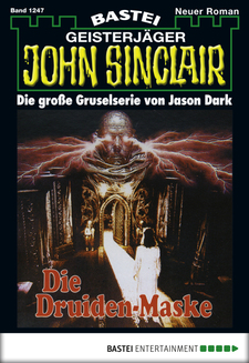 John Sinclair - Folge 1247
 - Jason Dark - eBook