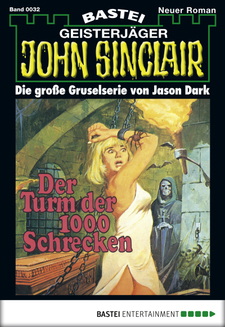 John Sinclair - Folge 0032
 - Jason Dark - eBook