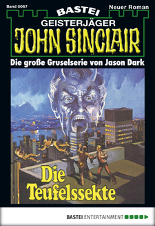 John Sinclair - Folge 0067
 - Jason Dark - eBook