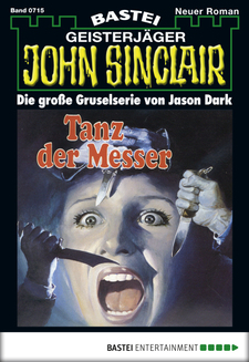John Sinclair - Folge 0715
 - Jason Dark - eBook