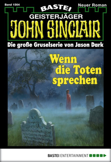 John Sinclair - Folge 1564
 - Jason Dark - eBook