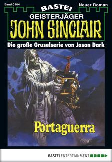 John Sinclair - Folge 0104
 - Jason Dark - eBook