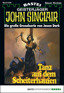 John Sinclair - Folge 0436
 - Jason Dark - eBook