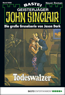 John Sinclair - Folge 0068
 - Jason Dark - eBook