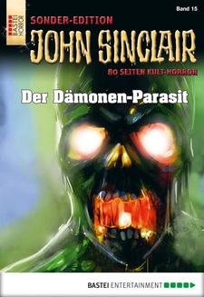 John Sinclair Sonder-Edition - Folge 015
 - Jason Dark - eBook