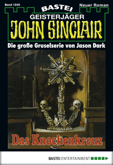 John Sinclair - Folge 1240
 - Jason Dark - eBook