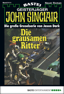 John Sinclair - Folge 0111
 - Jason Dark - eBook