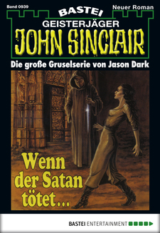 John Sinclair - Folge 0939
 - Jason Dark - eBook