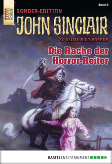John Sinclair Sonder-Edition - Folge 006
 - Jason Dark - eBook