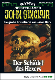 John Sinclair - Folge 0257
 - Jason Dark - eBook