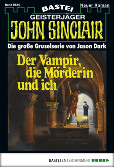 John Sinclair - Folge 0540
 - Jason Dark - eBook