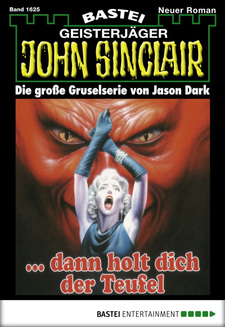 John Sinclair - Folge 1625
 - Jason Dark - eBook