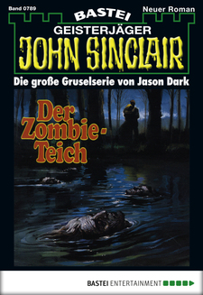 John Sinclair - Folge 0789
 - Jason Dark - eBook