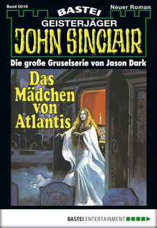 John Sinclair - Folge 0016
 - Jason Dark - eBook