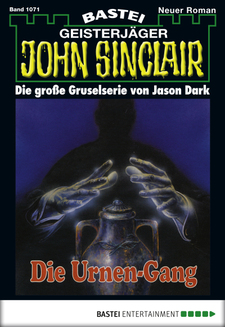 John Sinclair - Folge 1071
 - Jason Dark - eBook