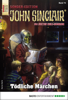 John Sinclair Sonder-Edition 74 - Horror-Serie
 - Jason Dark - eBook