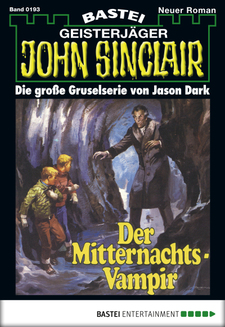 John Sinclair - Folge 0193
 - Jason Dark - eBook