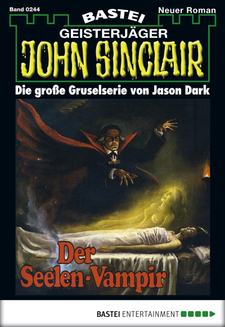 John Sinclair - Folge 0244
 - Jason Dark - eBook