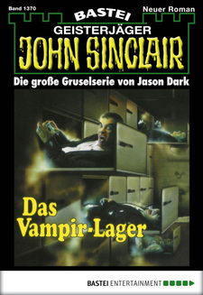 John Sinclair - Folge 1370
 - Jason Dark - eBook
