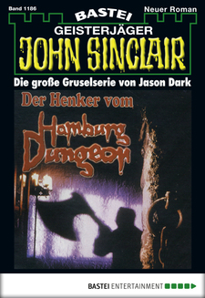 John Sinclair - Folge 1186
 - Jason Dark - eBook