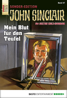John Sinclair Sonder-Edition - Folge 047
 - Jason Dark - eBook