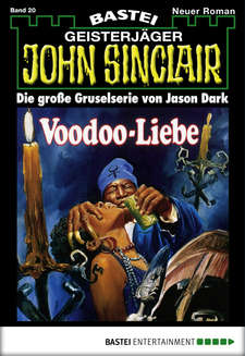 John Sinclair - Folge 0020
 - Jason Dark - eBook