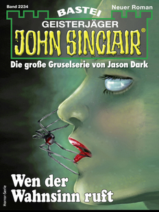 John Sinclair 2234 - Horror-Serie
 - Ian Rolf Hill - eBook