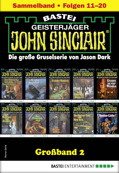John Sinclair Großband 2 - Horror-Serie
 - Jason Dark - eBook