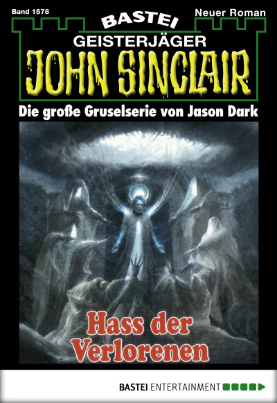 John Sinclair - Folge 1578
 - Jason Dark - eBook