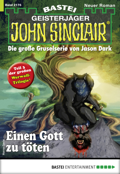 John Sinclair 2176 - Horror-Serie
 - Ian Rolf Hill - eBook
