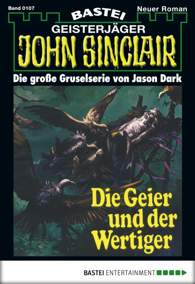 John Sinclair - Folge 0107
 - Jason Dark - eBook