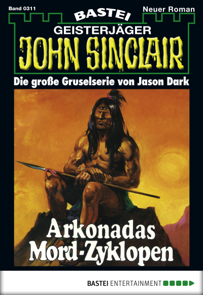 John Sinclair - Folge 0311
 - Jason Dark - eBook