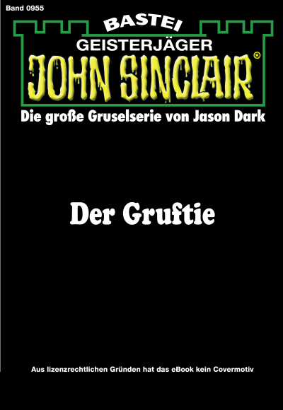 John Sinclair - Folge 0955
 - Jason Dark - eBook