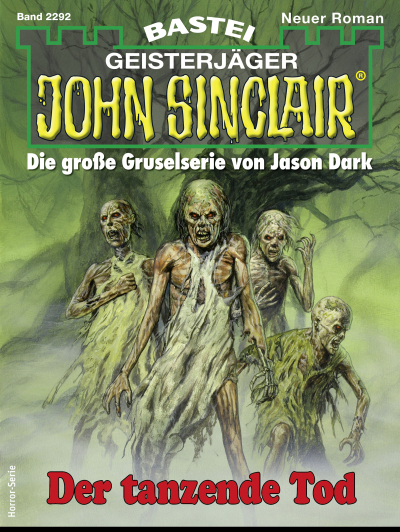 John Sinclair 2292
 - Jason Dark - eBook