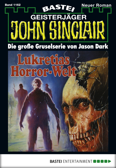 John Sinclair - Folge 1162
 - Jason Dark - eBook