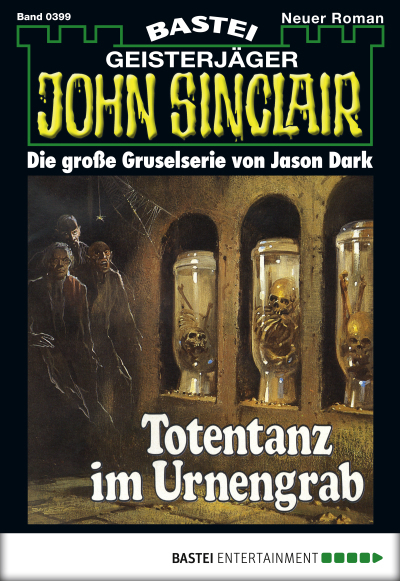 John Sinclair - Folge 0399
 - Jason Dark - eBook