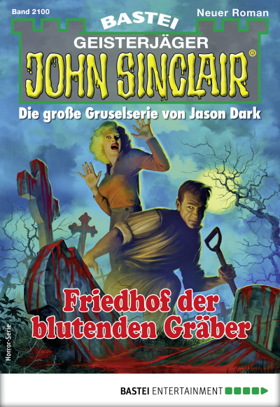 John Sinclair 2100 - Horror-Serie
 - Jason Dark - eBook
