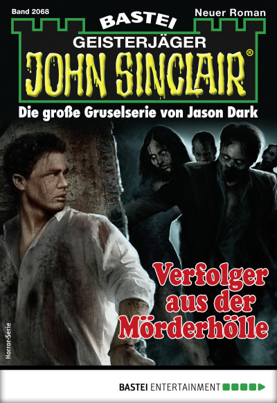 John Sinclair 2068 - Horror-Serie
 - Jason Dark - eBook