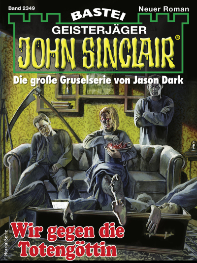 John Sinclair 2349
 - Ian Rolf Hill - eBook