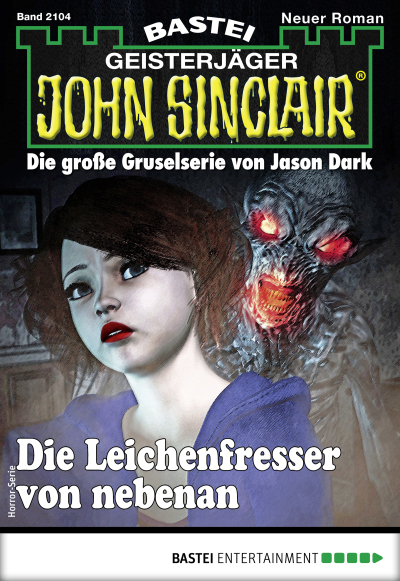 John Sinclair 2104 - Horror-Serie
 - Ian Rolf Hill - eBook