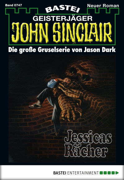 John Sinclair - Folge 0747
 - Jason Dark - eBook