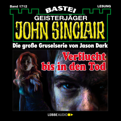 John Sinclair - Verflucht bis in den Tod
 - Jason Dark - Hörbuch