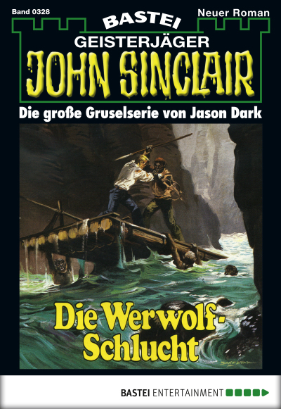 John Sinclair - Folge 0328
 - Jason Dark - eBook