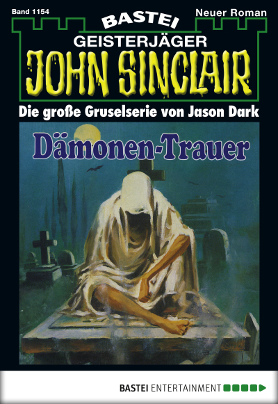 John Sinclair - Folge 1154
 - Jason Dark - eBook