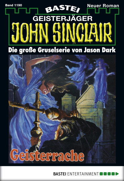 John Sinclair - Folge 1190
 - Jason Dark - eBook