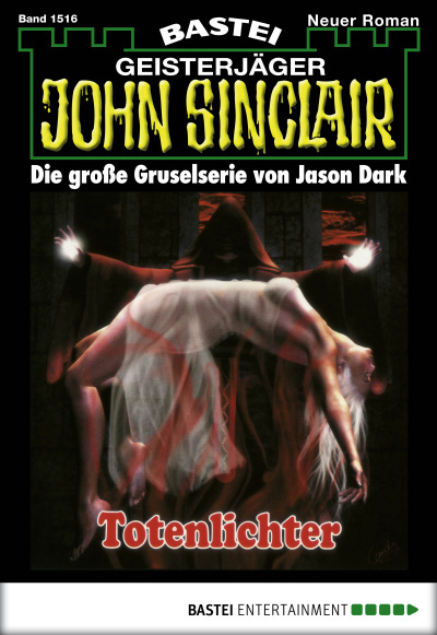 John Sinclair - Folge 1516
 - Jason Dark - eBook