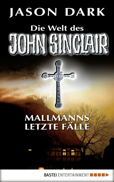 Mallmanns letzte Fälle
 - Jason Dark - eBook