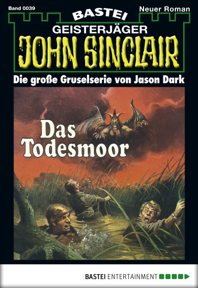 John Sinclair - Folge 0039
 - Jason Dark - eBook